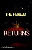 The Heiress Returns