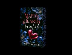 Mafia Hearts - Tainted - Harper, Kitty Mafia Hearts - Tainted - Harper, Kitty