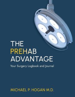 The Prehab Advantage - Hogan, Michael P
