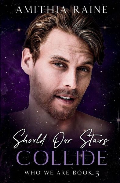 Should Our Stars Collide