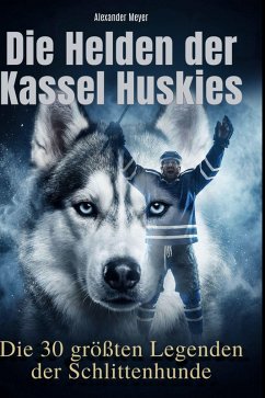Cover Die Helden der Kassel Huskies