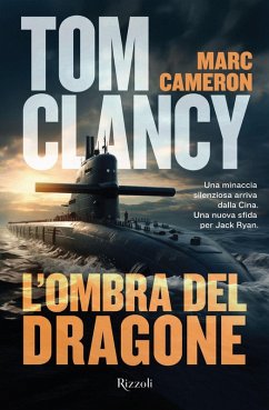 L' ombra del dragone - Clancy, Tom