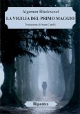 La vigilia del primo maggio