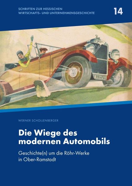 Die Wiege des modernen Automobils