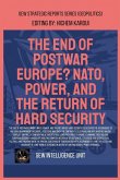 The End Of Postwar Europe? NATO, Power, And The Return Of Hard Security