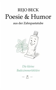 Cover Poesie & Humor aus der Zahnpastatube