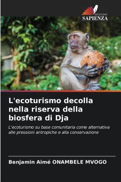 L'ecoturismo decolla nella riserva della biosfera di Dja - ONAMBELE MVOGO, Benjamin Aimé