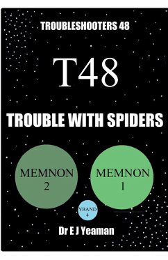 Cover Trouble with Spiders (Troubleshooters 48)