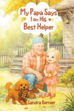 Cover My Papa Says I am His Best Helper