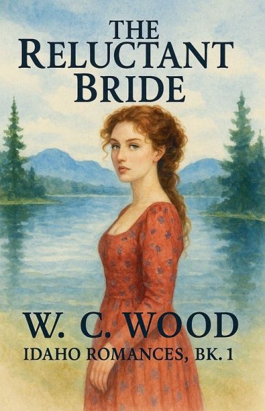 The Reluctant Bride