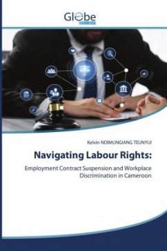 Navigating Labour Rights: - NDIMUNGIANG TEUNYUI, Kelvin
