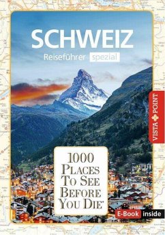Cover Reiseführer Schweiz. Stadtführer inklusive Ebook. Ausflugsziele, Sehenswürdigkeiten, Restaurant & Hotels uvm.