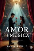 AMOR E MÚSICA