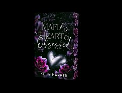 Mafia Hearts - Obsessed - Harper, Kitty