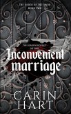 Inconvenient Marriage