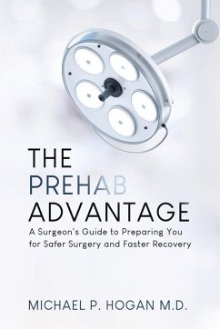 The Prehab Advantage - Hogan, Michael P