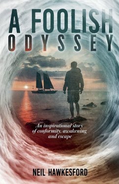 A Foolish Odyssey - Hawkesford, Neil