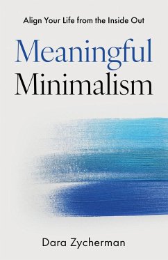 Meaningful Minimalism - Zycherman, Dara