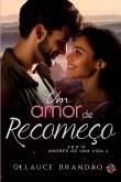 UM AMOR DE RECOMEÇO