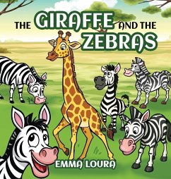 Cover The Giraffe and the Zebras