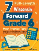 7 Full-Length Wisconsin Forward Exam Grade 6 Math Practice Tests