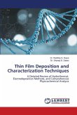 Thin Film Deposition and Characterization Techniques