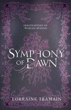 Symphony of Dawn - Tramain, Lorraine Symphony of Dawn - Tramain, Lorraine