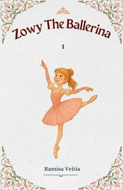 Zowy The Ballerina - Veitia, Ramisa