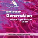 Die letzte Generation nicht-KI-generierter Bilder