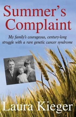 Summer's Complaint - Kieger, Laura