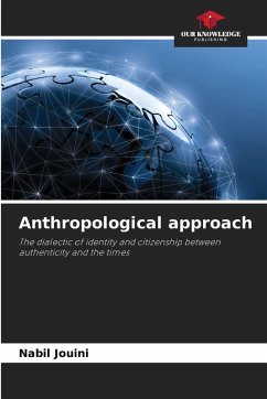 Anthropological approach - Jouini, Nabil