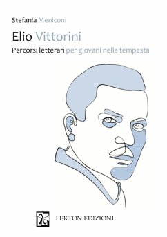 Cover Elio Vittorini. Percorsi letterari per giovani nella tempesta