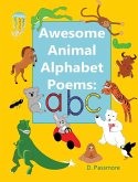 Awesome Animal Alphabet Poems