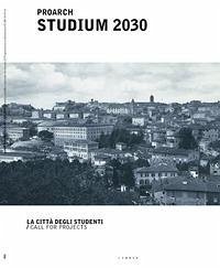 Proarch Studium 2030. La città degli studenti/Call for projects