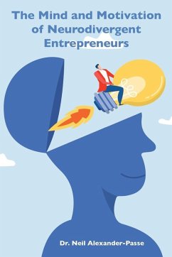 Cover The Mind and Motivation of Neurodivergent Entrepreneurs