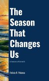 The Season That Changes Us