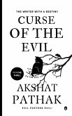 Curse Of The Evil (The Evil Life, #2) (eBook, ePUB) Curse Of The Evil (The Evil Life, #2) (eBook, ePUB)