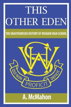 Cover This Other Eden The Unauthorised History of Wishaw High School