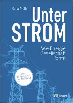 Unter Strom (eBook, ePUB) - Müller, Katja