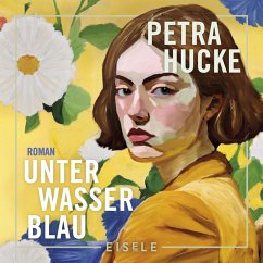 Unterwasserblau (MP3-Download) - Hucke, Petra