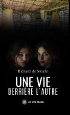 Une vie derrière l'autre (eBook, ePUB)