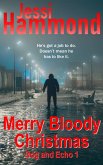 Merry Bloody Christmas (Dog and Echo, #1) (eBook, ePUB)