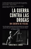 La Guerra Contra Las Drogas (eBook, ePUB)