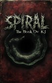 Spiral The Book Ov KJ (eBook, ePUB)