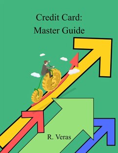 Credit Card: Master Guide (eBook, ePUB) - Veras, R.