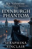 The Edinburgh Phantom (The phantom chronicles, #2) (eBook, ePUB)