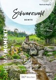 Schwarzwald - Die Mitte - HeimatMomente (eBook, PDF)