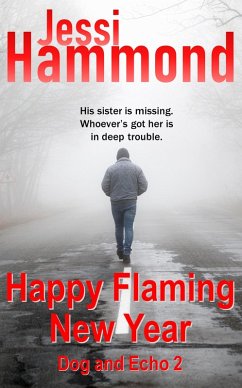 Cover Happy Flaming New Year (Dog and Echo, #2) (eBook, ePUB)