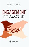 Engagement et amour (eBook, ePUB)