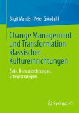 Change Management und Transformation klassischer Kultureinrichtungen (eBook, PDF)